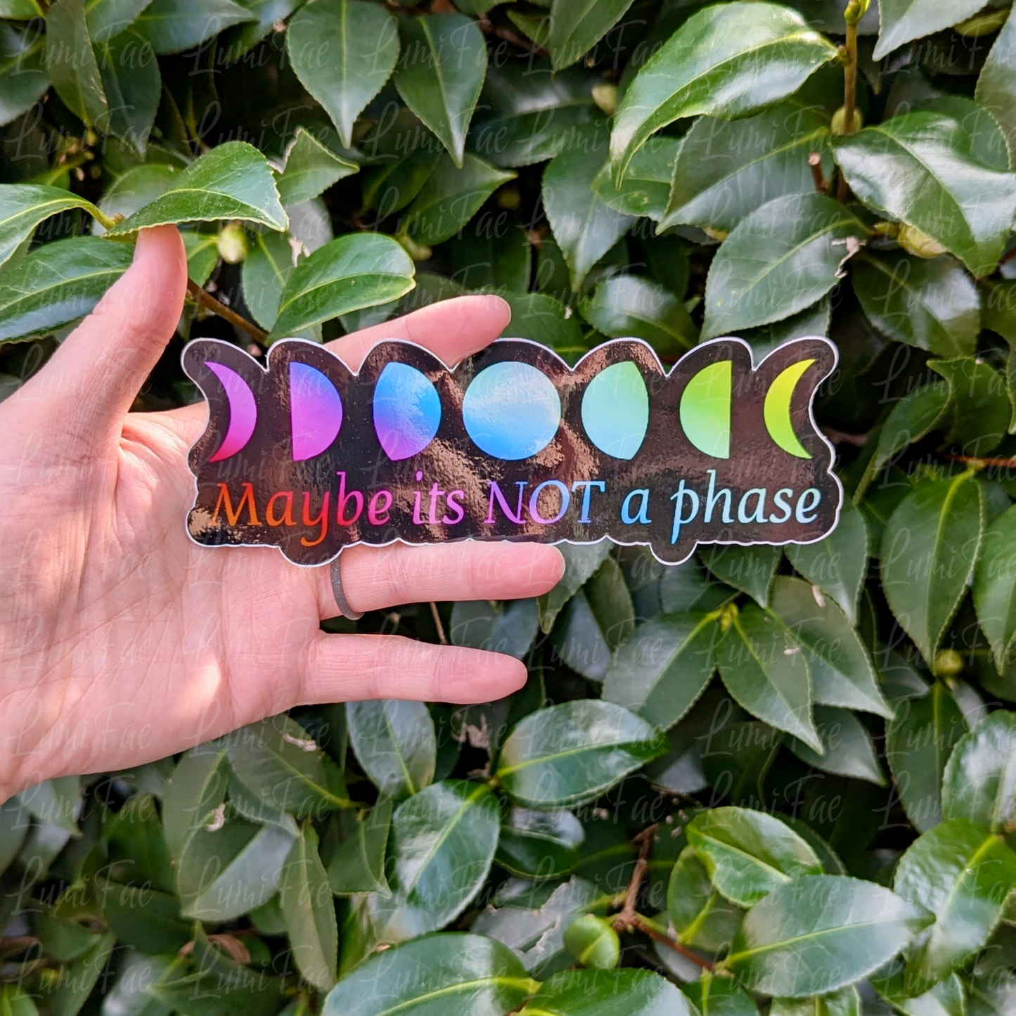 Holographic Moon Phases Sticker - Not a Phase - LumiFae